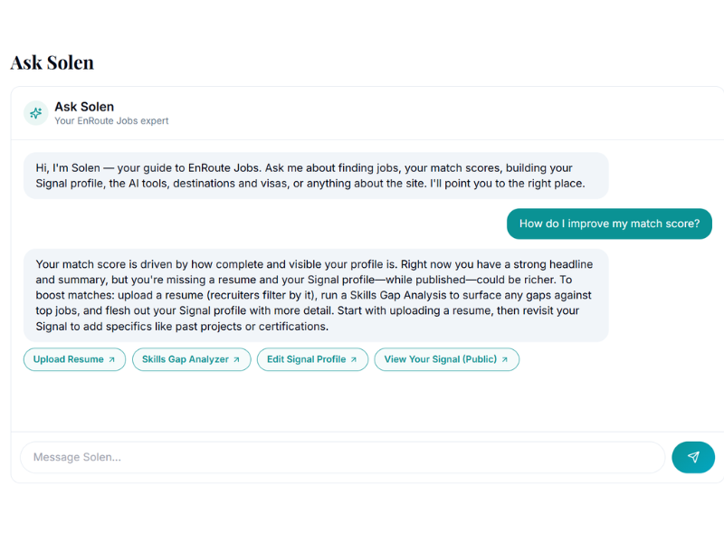 A chat with Solen showing quick-action buttons for uploading a resume, running a Skills Gap Analysis, and editing a Signal Profile